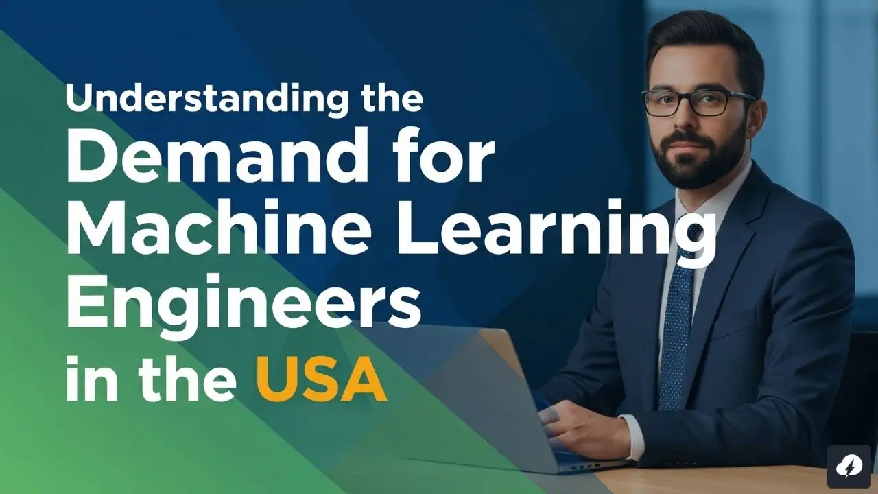 Understanding the Demand for Machine Learning Engineers in the USA