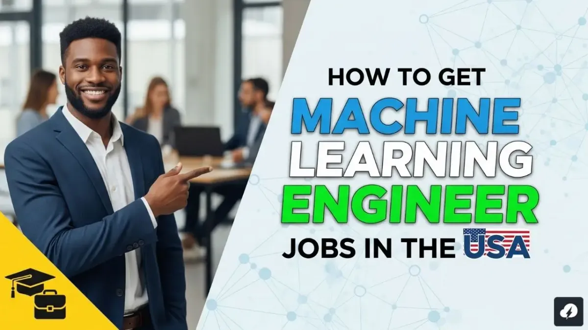 How to get machine learning engineer jobs in the USA