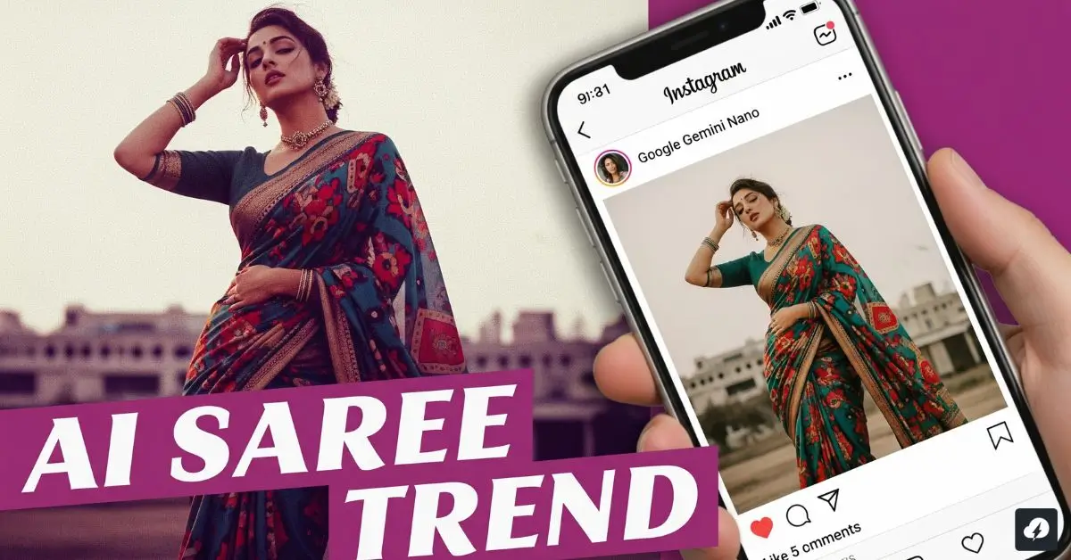 Google Gemini Nano Banana AI saree trend going viral on Instagram