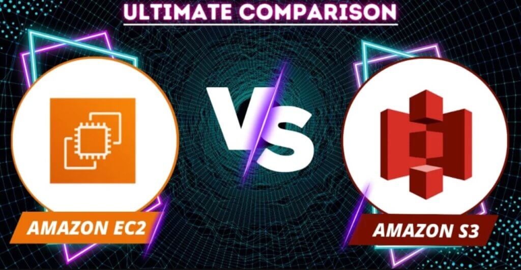 Comparison Chart Of Amazon EC2 Vs Amazon S3