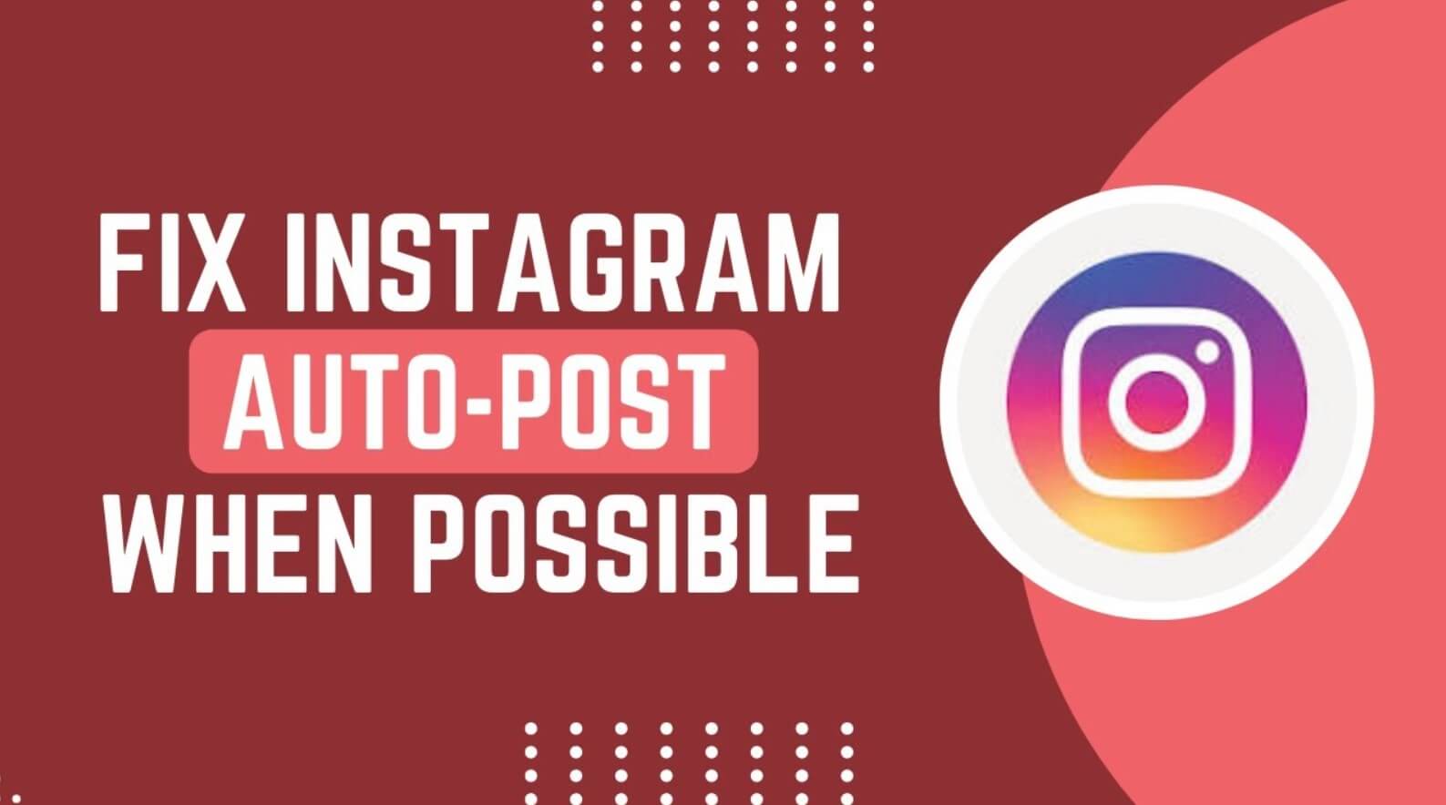 Instagram Auto Post Error